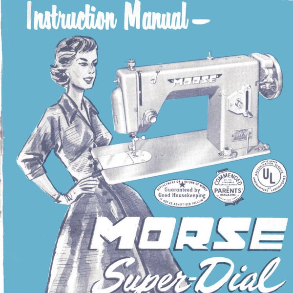 DOWNLOAD Morse Super-Dial Sewing Machine Manual Instruction Booklet full color PDF