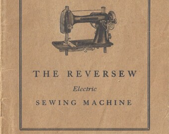 DOWNLOAD The Reversew Electric Sewing Machine Instruction Book Manual full color PDF
