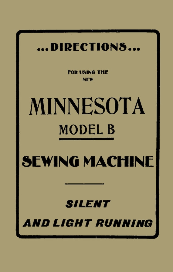 minnesota a sewing machine manual minnesota a sewing machine manual