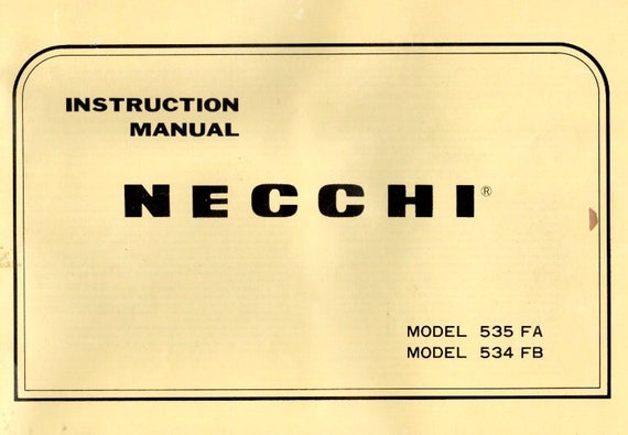 DOWNLOAD Instruction Manual for Necchi Model 535 FA and 534 FB