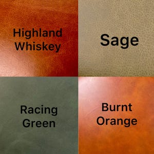 May include: A square image showcasing four leather swatches in different colors. The colors are Highland Whiskey, Sage, Racing Green, and Burnt Orange. Each swatch has the color name in a bold, black font.