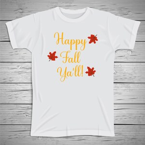 Happy Fall Ya'll Svg, Fall Svg, Beautiful Svg, Southern Svg, Cut files for Cricut, Png, Dxf