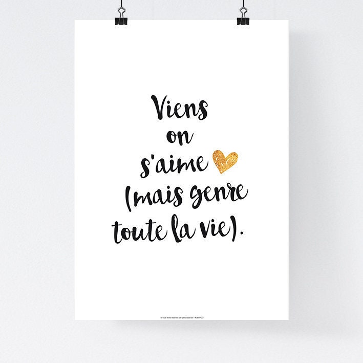 Affiche Papier A3 avec Texte et Déclaration d'amour Viens On S'aime... Love