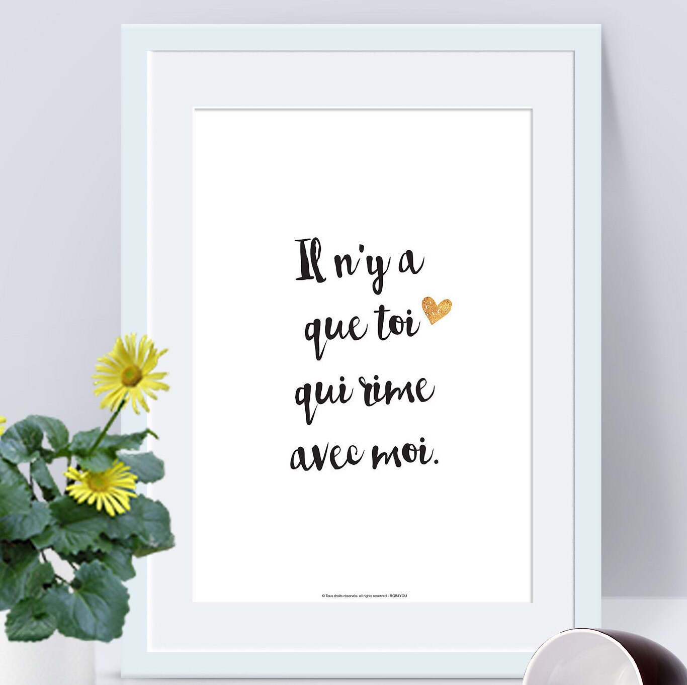 Affiche Papier Textes et Déclarations d'amour - Lovequote Citations Françaises. Idée Cadeau Original