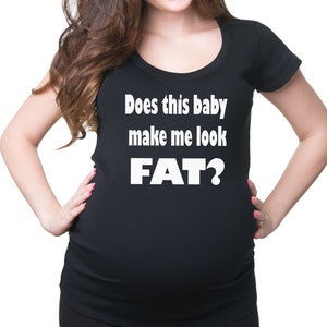 Does This Baby Make Me Loo Fat T-Shirt Gift For Pregnant Woman Tee Shirt Funny Pregnancy Shirt imagem 1