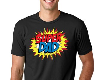 Super Dad T-Shirt Gift For Father Tee Shirt Father's Day Gift Ideas Tee Shirt