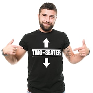 Two Seater T-Shirt Funny Graphic Humor Adult Birthday Gift Ideas Tee Shirt