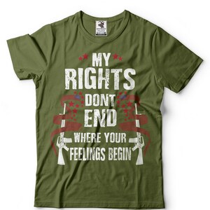 Meine Rechte enden nicht, wo Ihre Gefühle beginnen T-Shirt Vaterländische stolze amerikanische T-Shirt