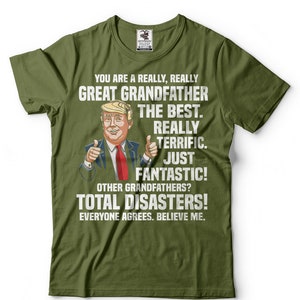 Grandfather T-Shirt Gift For Grandpa  Funny Donald Trump Great Grandfather T-Shirt
