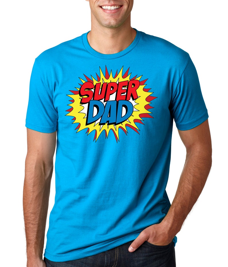 Super Dad Tshirt Gift for Father Tee Shirt Father