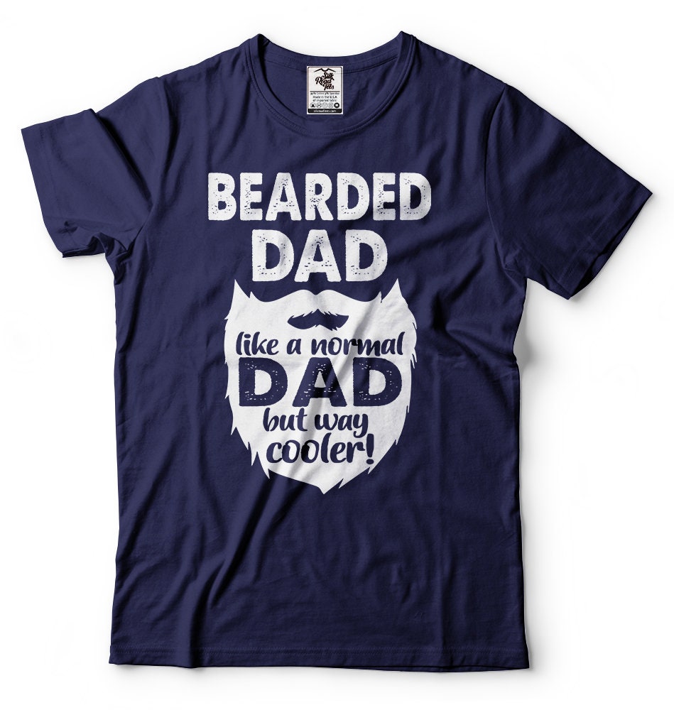Bearded Dad T-shirt Funny Dad Father Daddy Father’s Day - Etsy
