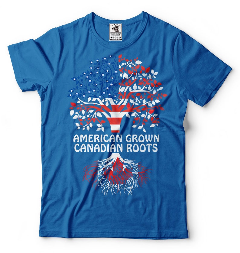 American Grown Canadian Roots T Shirt American Canadian Tshirt Etsy 