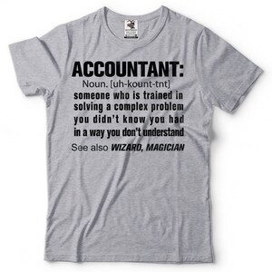 Accountant Noun T-Shirt Funny Occupation CPA Tee Shirt image 3