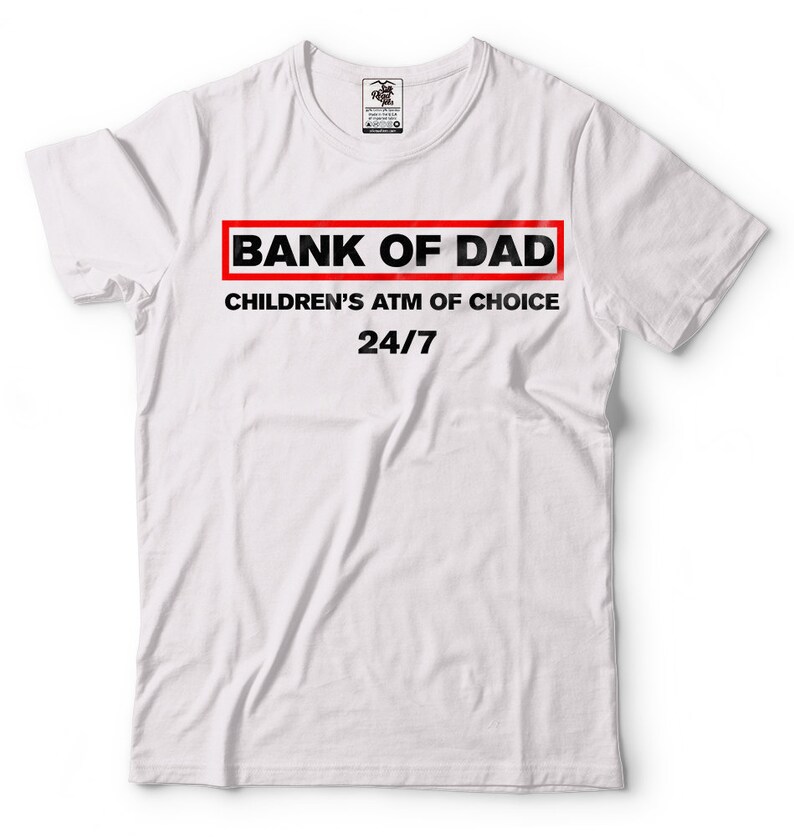 Bank of Dad Tshirt Funny Father's Day Gift Father Dad Etsy