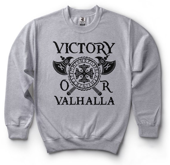 Victory or Valhalla Sweatshirt Odin Symbol Vikings Fleece | Etsy