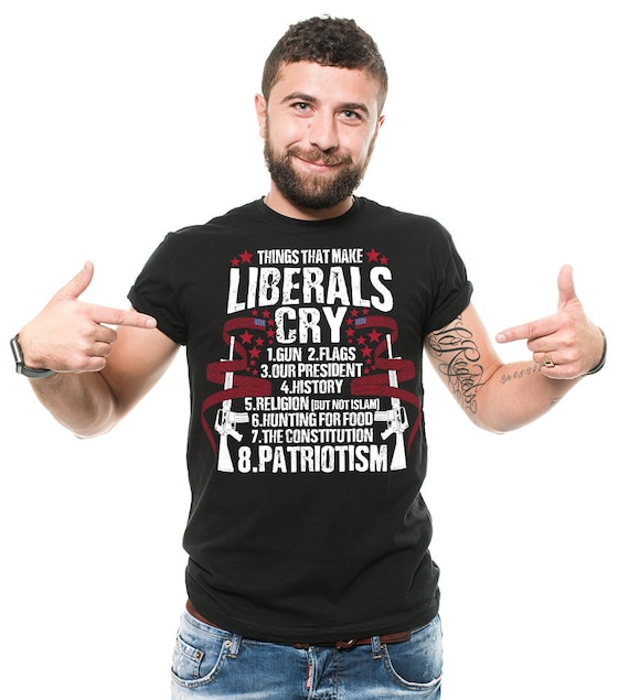 Make Liberals Cry T-Shirt Make Liberals Cry T-Shirt