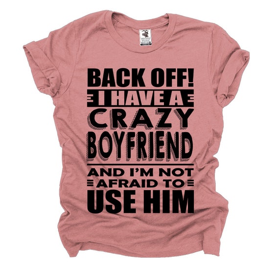 Girlfriend T-shirt Funny Birthday Gift GF Cool Girlfriend T-shirt