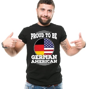 German American T-Shirt Gift For German Proud German American Patriotic German Heritage Tee Shirt