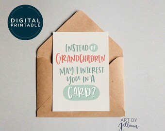 DIGITAL Instead Of Grandkids May I Interest You In A Card Mother's Day Greeting Card, Just Marreid Mothers Day, No kids Mothers Day
