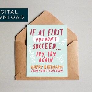 DIGITAL, Birthday Card From Middle Child, Humor Card for Dad or Mom, Card From Child, Second Born Card