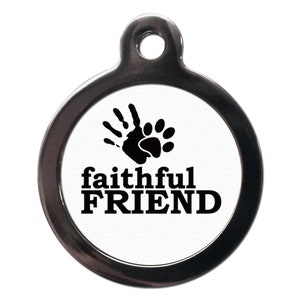 Faithful Friend Pet Tag