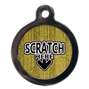 Scratch Here Funny Pet Tag