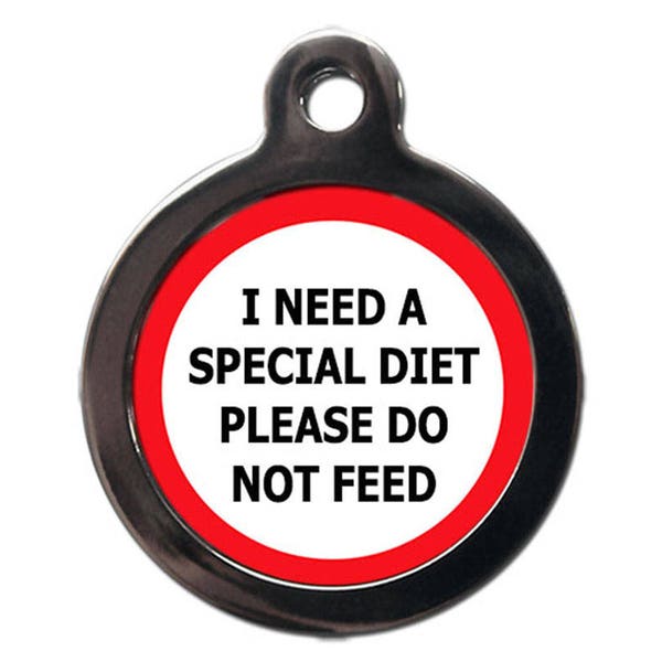 I Need a Special Diet Please Do Not Feed Pet ID Tag - Do Not Feed Dog Tag