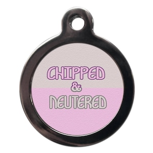 Chipped And Neutered Pet Tag