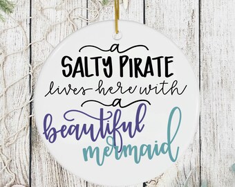 Salty Pirate And Beautiful Mermaid Ceramic Ornament