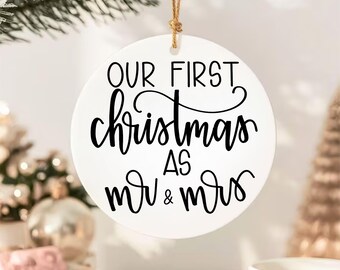 Our First Christmas As Mr and Mrs Ceramic Ornament