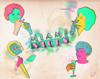 Miami Vices Art Print