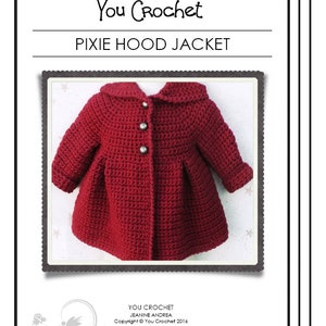 English PDF Crochet Pattern Hooded Pixie Jacket 4 Sizes 6 Months 5 Years Instant Download Top Down Seamless Coat Little Red Riding Hood image 2