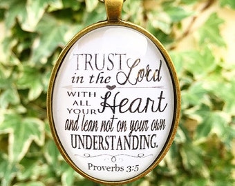 Bible Verse Pendant Necklace "Trust in the Lord with all your heart." Proverbs 3:5