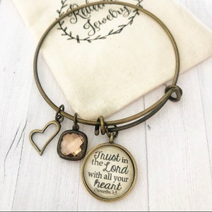 Trust in the Lord with all your heart Proverbs 3:5 Bronze Bangle