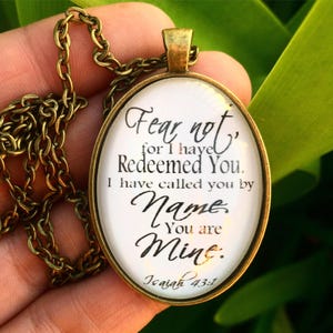 Bible Verse Necklace &quot;Fear not, for I have redeemed you. I have called you by name and you are mine.&quot; Isaiah 43:1