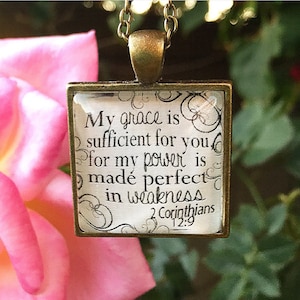 Bible Verse Pendant Necklace &quot;My grace is sufficient for you, for my power is made perfect in weakness. 2 Corinthians 12:9&quot;