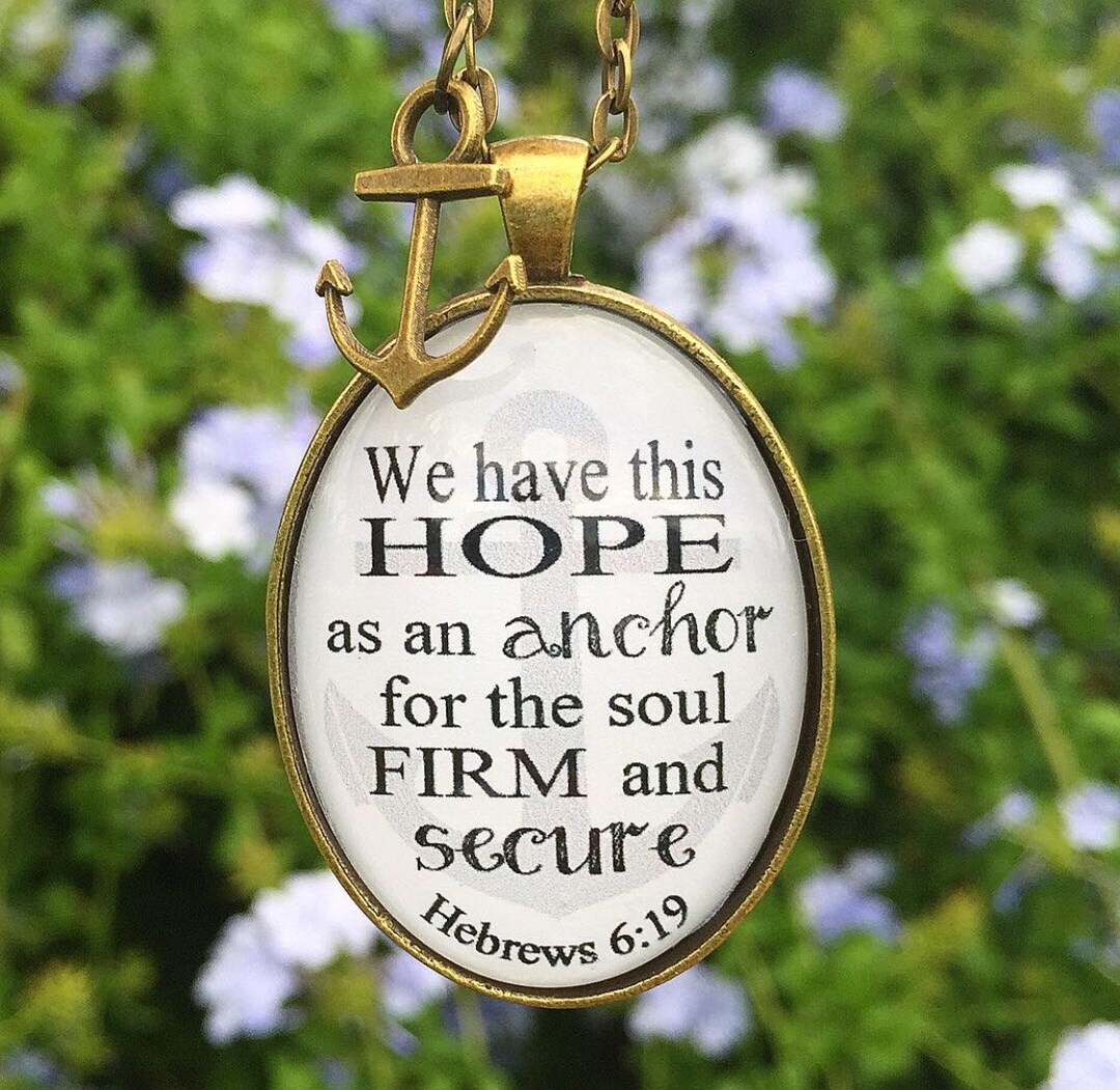 Bible Verse Pendant Necklace "we Have This Hope as an Anchor for the ...
