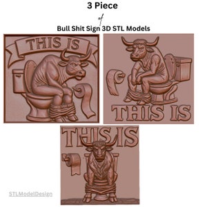 3 Stück Bull Shit lustiges Zeichen 3D-Modelle STL-Dateien für CNC-Fräser, Lasergravur und 3D-Druck - sofortiger digitaler Download