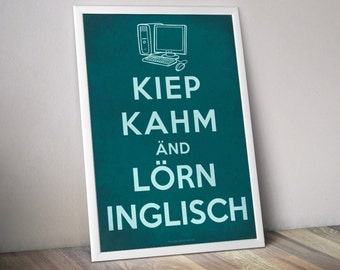 Kiep Kahm änd lörn Inglisch - Digitales Typographie-Poster