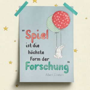 Spiel ist die höchste Form der Forschung, German Albert Einstein Quote Poster - Nursery, School, Kid&#39;s Room Deco, DinA3 or Ledger Size