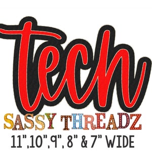 May include: Red "Tech" lettering with a black outline and a colorful "SASSY THREADZ" logo below. The text "11", "10", "9", "8", and "7" WIDE" is below the logo.