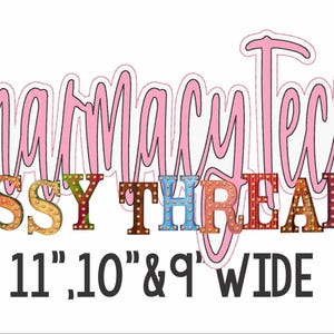 Może przedstawiać: Różowe logo "Pharmacy Tech" ze słowami "SASSY THREADZ" w kolorowych literach z żarówkami. Tekst "11", "10", i "9" wide" znajduje się pod logo.