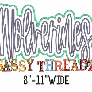 May include: A gray and green outline of the word "Whimsy" with the text "SASSY THREADZ" in colorful block letters with light bulbs. The text "8"-"11" WIDE" is below the letters.
