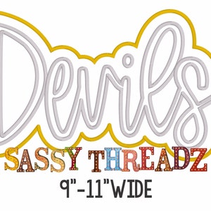 May include: A gold outline of the word "Devils" with a colorful, glittery, light-up sign that reads "SASSY THREADZ" underneath. The sign is 9 to 11 inches wide.