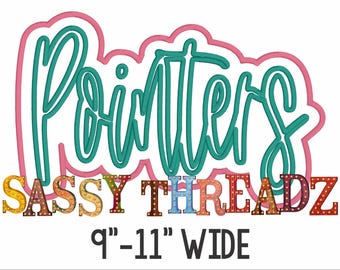 Satin Stitch Pointers Double Stacked Script Applique Embroidery Download