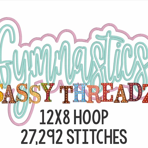 Gymnastics Satin Stitch Double Stacked Script Applique Embroidery Download