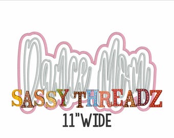 Descargar aplique bordado de guión de doble apilado de Dance Mom con puntada de satén