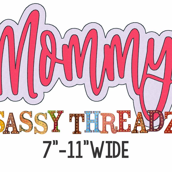 Bean Stitch Mommy Double Stacked Script Applique Embroidery Download