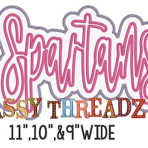 Satin Stitch Spartans Script Double Stacked Applique Embroidery Download
