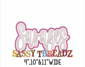 Satin Stitch Savages Double Stacked Script Applique Embroidery Download